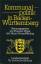 Kommunalpolitik in Baden-Württemberg - Pfizer, Theodor; Wehling, Hans G (Hrsg.)