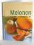 gebrauchtes Buch – Armin Zogbaum – Melonen  >>ungelesen<< – Bild 2