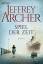 Jeffrey Archer: Spiel der Zeit . Die Cli