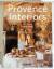 Lisa Lovatt-Smith: Interiors Provence