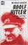 Werner Maser: Adolf Hitler - Legende • M