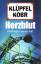 Klüpfel, Volker/Kobr, Michael: Herzblut 