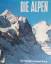 Die Alpen : ein Readers Digest Buch.