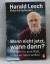 Harald Lesch, Klaus Kamphausen: Wenn nic Harald Lesch, Klaus Kamphausen: Wenn nic