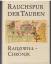 Rauchspur der Tauben. Radziwill- Chronik