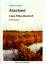 Abschied Clara Rilke-Westhoff // Romanbiographie - Fuhrmann, Ingeborg