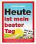 gebrauchtes Buch – Arthur Lassen – Heute ist mein bester Tag – Bild 1