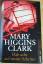 Higgins Clark, Mary: Hab acht auf meine 