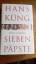 Hans Küng: Sieben Päpste - Wie ich sie e