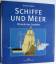 Duncan Haws: Schiffe und Meer - Chronik 