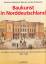 Baukunst in Norddeutschland. Architektur und Kunsthandwerk der Hannoverschen Schule 1850 - 1900. - Günther Kokkelink /  Monika Lemke-Kokkelink