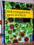 Bruno P. Kremer: MIKROSKOPIEREN GANZ EIN