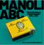 Rainer Immensack: MANOLI ABC