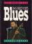 Dieter Moll: Das Buch des Blues.