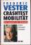 Frederic Vester: Crashtest Mobilität - D