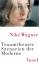 Nike Wagner: Traumtheater - Szenarien de