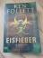 Ken Follett: Eisfieber