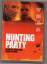 Richard Shepard: Hunting Party - Wenn de