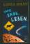 Libba Bray: Ohne. Ende. Leben.