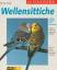 Annette Wolter: Wellensittiche richtig p Annette Wolter: Wellensittiche richtig p