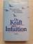 Philip Goldberg: Die Kraft der Intuition