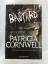 gebrauchtes Buch – Patricia Cornwell – Bastard - Ein Kay-Scarpetta-Roman - Kay Scarpetta 18 – Bild 1