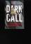 Mark Griffin: Dark Call Du wirst mich ni