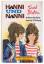 Enid Blyton: Hanni und Nanni schmieden n