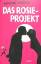 Graeme Simsion: Das Rosie-Projekt