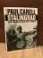Paul Carell: Stalingrad - Sieg und Unter