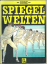 Wilfried Herz: Spiegelwelten