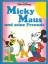 Walt Disney: Micky Maus und seine Freund