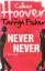 Colleen Hoover - Tarryn Fisher: Never Ne