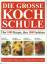 Monika Kellermann: Die grosse Kochschule Monika Kellermann: Die grosse Kochschule