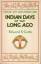 Indian Days of the Long Ago - Indian Life and Indian Lore - Curtis, Edward S.