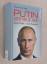 Putin – der neue Zar - Seine Politik – Sein - Myers, Steven Lee