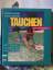 Kucher, Herbert; Richter, Rudolf: Tauche