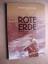 Tita Gaehme / Karin Graf: Rote Erde : Be