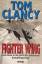 Tom Clancy: Fighter Wing. Eine Reise in 