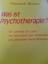 Friedrich Beese: Was ist Psychotherapie?