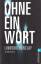 Linwood Barclay: Ohne ein Wort