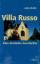 Julia Nelki: Villa Russo - Ein deutsche 