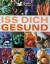 Reader`s Digest: Iss dich gesund