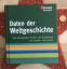 Weltgeschichte: Wissen kompakt, die wich