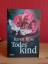 Karen Rose: Todes kind