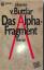 Johannes von Buttlar: Das Alpha-Fragment