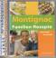 Montignanc Familien-Rezepte preiswert & 