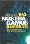 Manfred Dimde: Das Nostradamus Handbuch