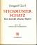 gebrauchtes Buch – Irmgard Gierl – Stickmusterschatz. Eine Auswahl erlesener Motive. Sonderausgabe von "Festliche Stickereien" und "Europäische Stickereien". 3. Aufl. 1997 – Bild 2