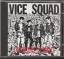 Vice Squad: Last Rockers - The Singles